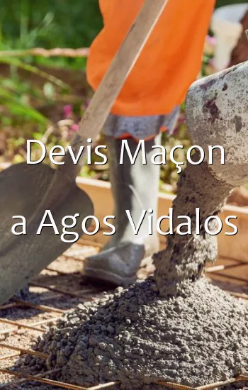 Devis Maçon a Agos Vidalos