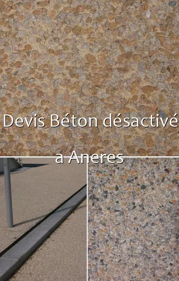 Devis Béton désactivé a Aneres