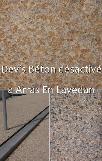Devis Béton désactivé a Arras En Lavedan