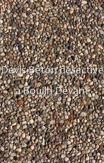 Devis Béton désactivé a Bouilh Devant