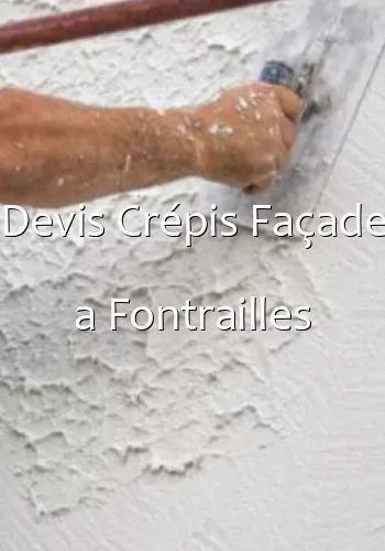 Devis Crépis Façade a Fontrailles