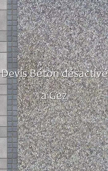 Devis Béton désactivé a Gez