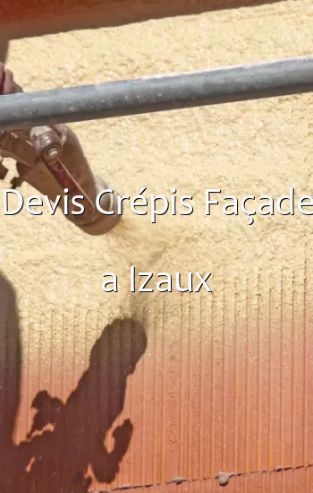 Devis Crépis Façade a Izaux