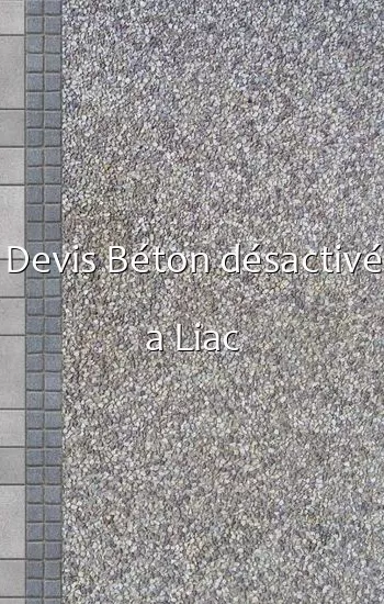 Devis Béton désactivé a Liac