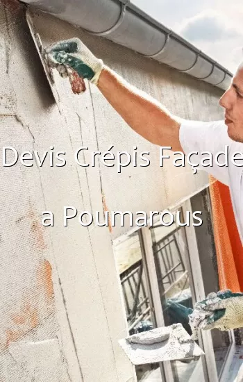 Devis Crépis Façade a Poumarous