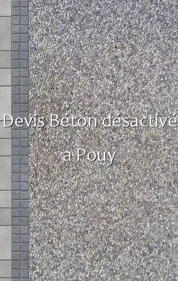 Devis Béton désactivé a Pouy