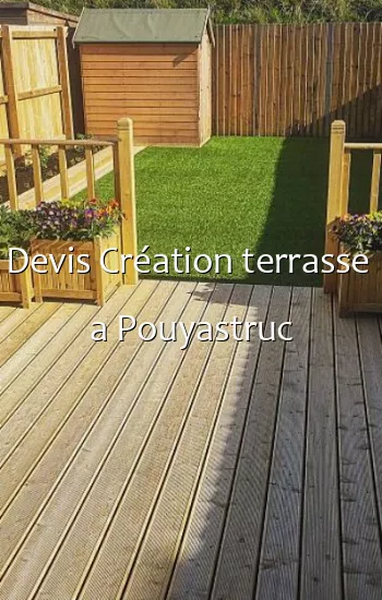 Devis Création terrasse  a Pouyastruc