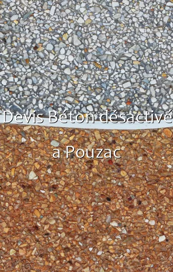 Devis Béton désactivé a Pouzac