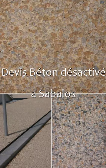 Devis Béton désactivé a Sabalos