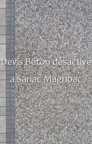 Devis Béton désactivé a Sariac Magnoac