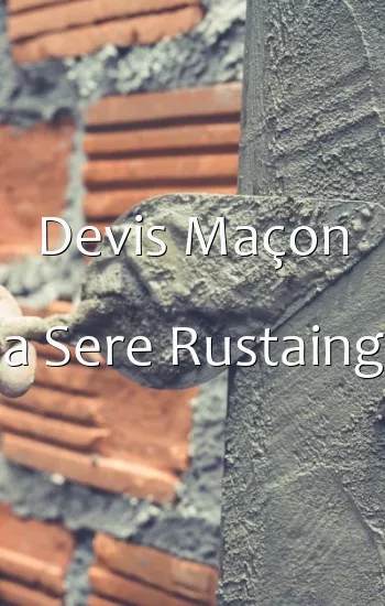 Devis Maçon a Sere Rustaing